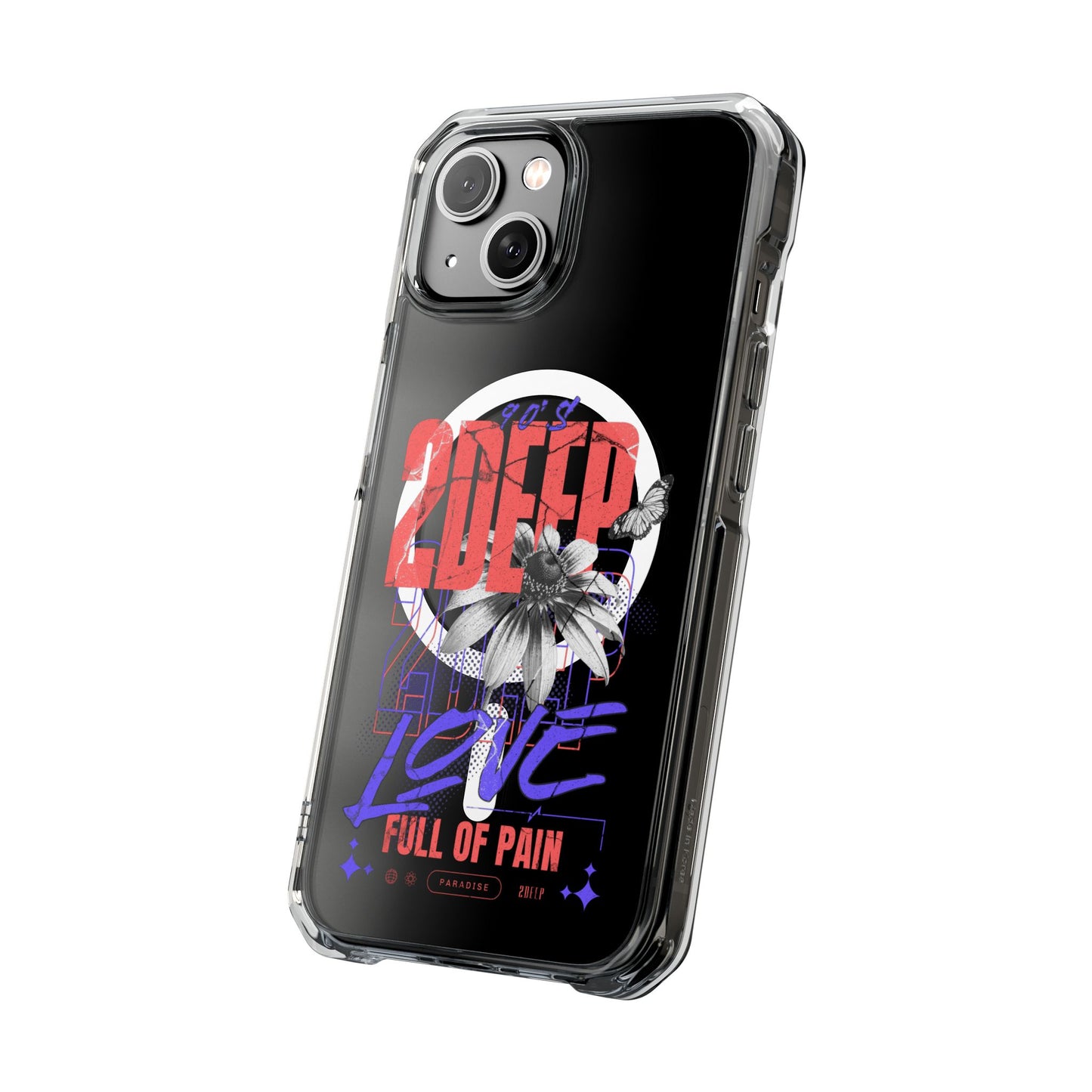 2Deep "Love Full of Pain" Magnetic Clear Impact Case