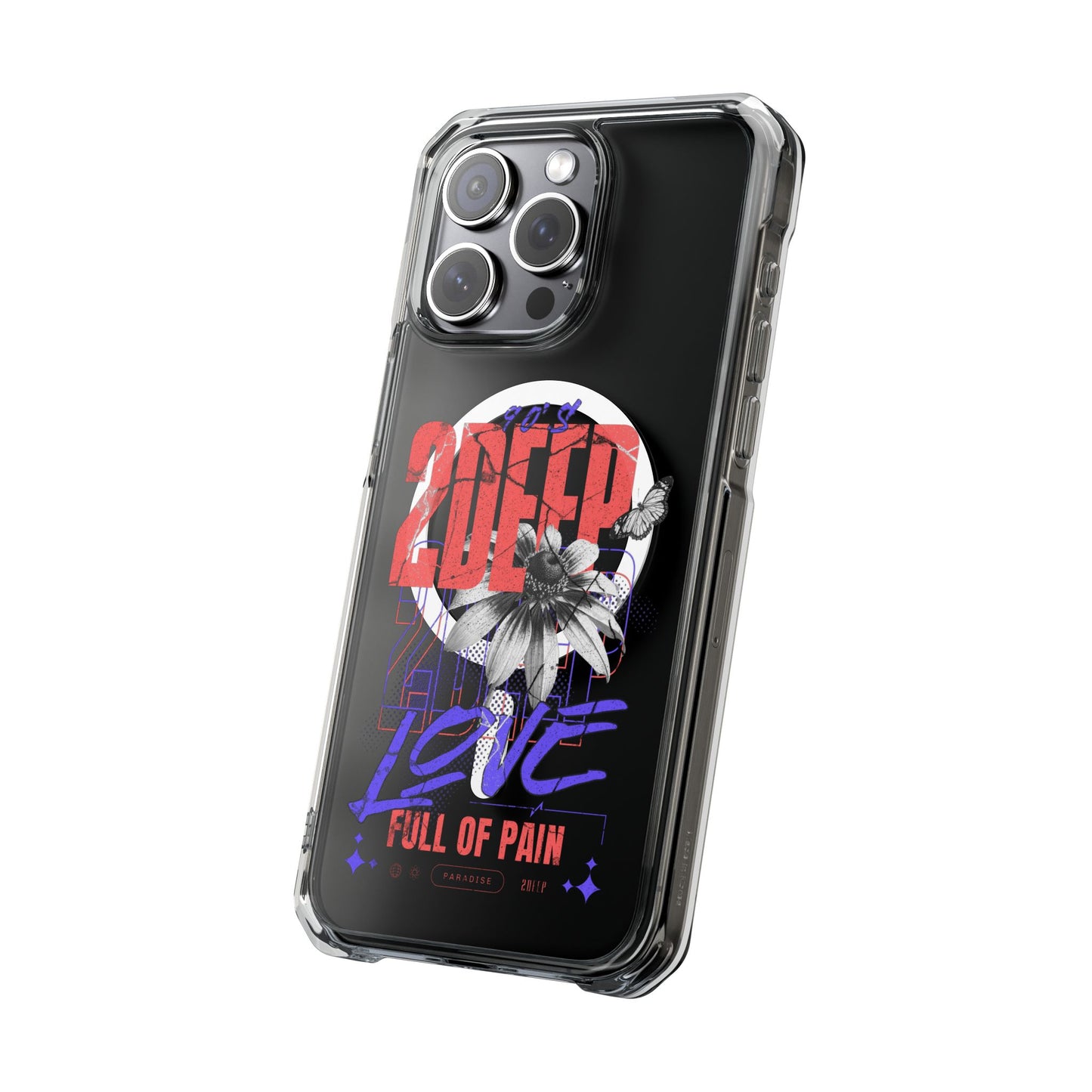 Copy of 2Deep "Love Full of Pain" Magnetic Clear Impact Case