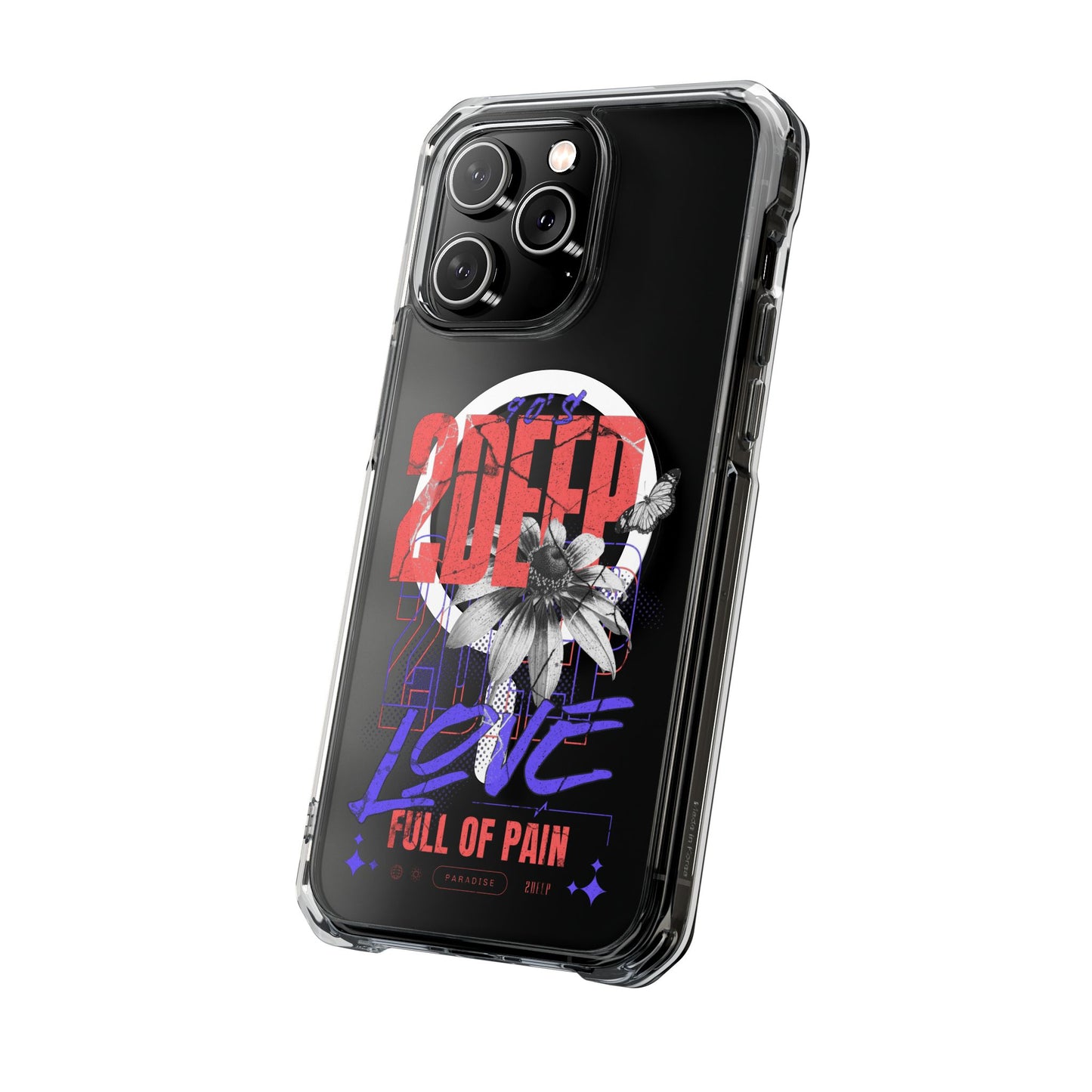 2Deep "Love Full of Pain" Magnetic Clear Impact Case