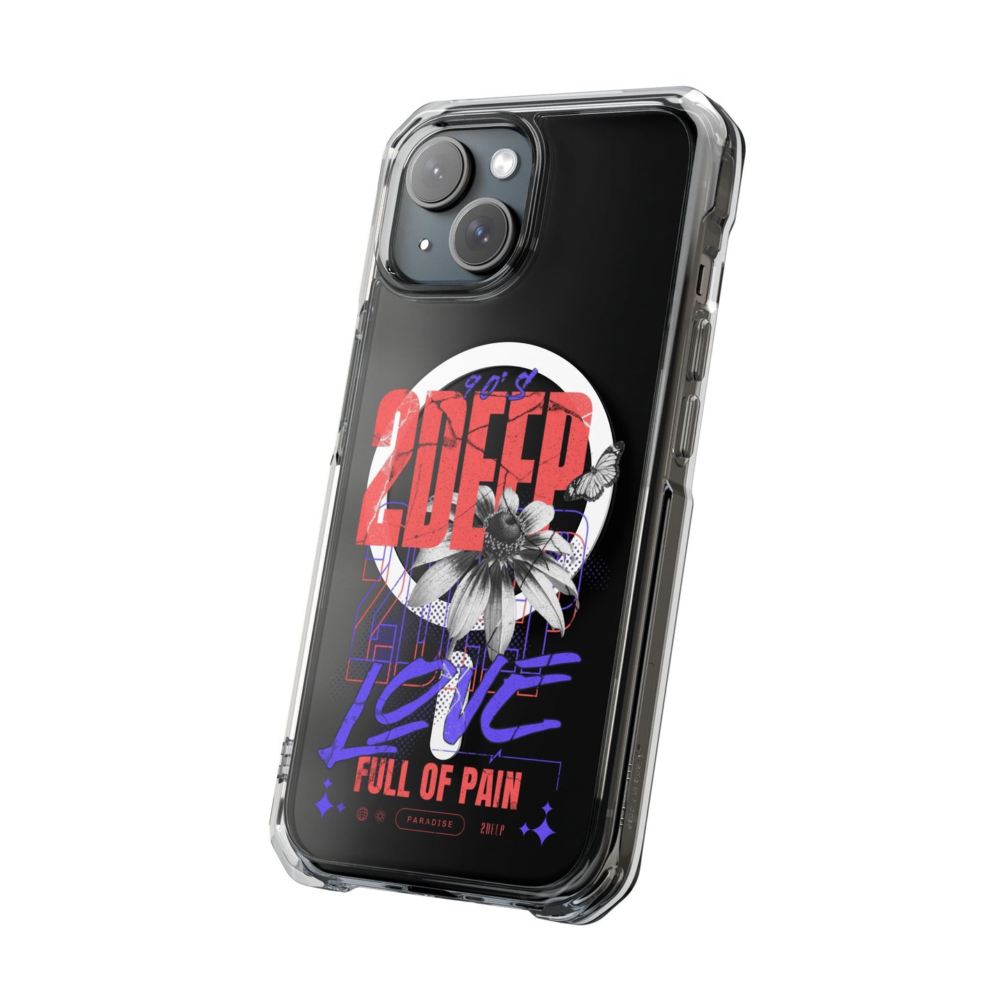 2Deep "Love Full of Pain" Magnetic Clear Impact Case