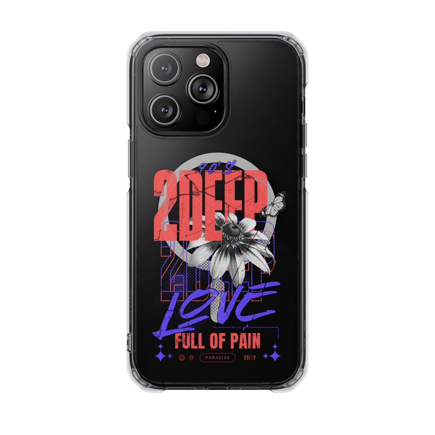 2Deep "Love Full of Pain" Magnetic Clear Impact Case